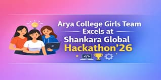 Arya College Girls Team Excels at Shankara Global Hackathon 26